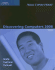 Discovering Computers 2008, Brief (Available Titles Skills Assessment Manager (Sam)-Office 2007)