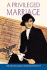 A Privileged Marriage