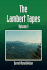 The Lambert Tapes Volume 1