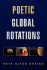 Poetic Global Rotations