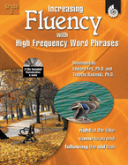 Increasing Fluency With High Frequency Word Phrases Grade 2 (Increasing Fluency Using High Frequency Word Phrases)