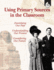 Using Primary Sources in the Classroom (Professional Resources)