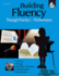 Building Fluency Through Practice & Performance Grade 4 (Building Fluency Through Practice and Performance)