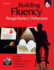 Building Fluency Through Practice & Performance Grade 5