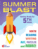 Summer Blast: Getting Ready for Fifth Grade