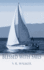 Blessed With Sails