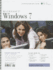 Microsoft Windows 7: Advanced [With Cdrom] (Ilt)