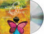 Mothers and Daughters: a Novel