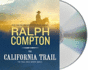 The California Trail (the Trail Drive)