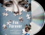 Fox Forever (Jenna Fox Chronicles, Book 3)