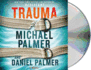 Trauma: a Novel
