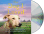 The Dog I Loved: a Novel