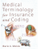 Medical Terminology for Insurance and Coding