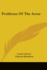 Problems of the Actor