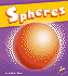 Spheres (a+ Books: 3-D Shapes)