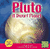 Pluto: a Dwarf Planet (the Solar System)
