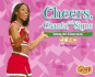 Cheers, Chants, and Signs: Getting the Crowd Going (Snap Books: Cheerleading Series)