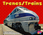 Trenes/ Trains: Maquinas Marvaillosas / Mighty Machines (Pebble Plus Bilingual: Maquinas Maravillosas/ Mighty Machines) (Spanish and English Edition)