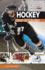 Hockey: How It Works (the Science of Sports) (Sports Illustrated Kids: the Science of Sports)