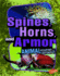 Spines, Horns, and Armor: Animal Weapons and Defenses