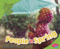 People in Spring (All About Spring)