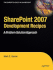 SharePoint 2007 Development Recipes: A Problem-Solution Approach