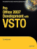 Pro Office 2007 Development With Vsto (Books for Professionals By Professionals)
