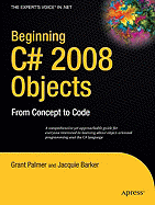 Beginning C# 2008 Objects