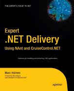 Expert. Net Delivery Using Nant and Cruisecontrol. Net