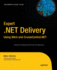 Expert. Net Delivery Using Nant and Cruisecontrol. Net