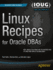 Linux Recipes for Oracle Dbas