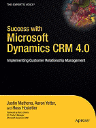 Success With Microsoft Dynamics Crm 4.0