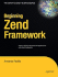 Beginning Zend Framework
