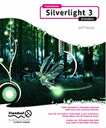 Foundation Silverlight 3 Animation