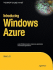 Introducing Windows Azure: An Introduction to Cloud Computing Using Microsoft Windows Azure