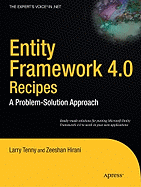 Entity Framework 4.0 Recipes: a Problem-Solution Approach