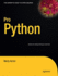 Pro Python (Expert's Voice in Open Source)