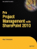 Pro Project Management with SharePoint 2010