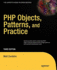Php Objects, Patterns and Practice