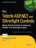 Pro Telerik Asp. Net and Silverlight Controls: Master Telerik Controls for Advanced Asp. Net and Silverlight Projects (Expert's Voice in. Net)