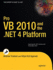 Pro Vb 2010 and the. Net 4.0 Platform (Expert's Voice in. Net)