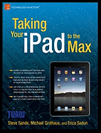 Taking Your Ipad to the Max