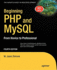 Beginning Php and Mysql: From Novice to Professional