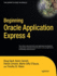 Beginning Oracle Application Express 4 (Expert's Voice in Oracle)