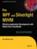 Pro Wpf and Silverlight Mvvm