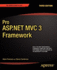 Pro Asp. Net Mvc 3 Framework (Expert's Voice in. Net)