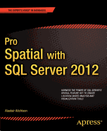 Pro Spatial With Sql Server 2012