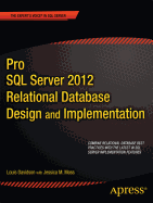Pro Sql Server 2012 Relational Database Design and Implementation