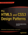 Pro Html5 and Css3 Design Patterns (Expert's Voice in Web Development)