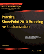 Practical Sharepoint 2010 Branding and Customization